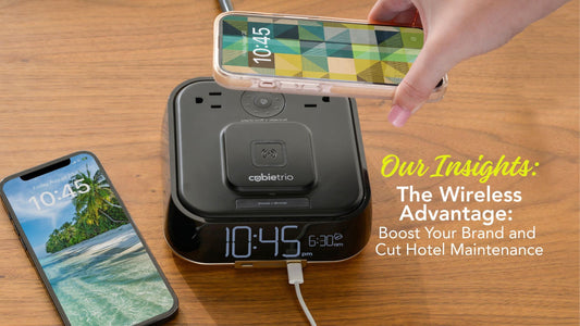 The Wireless Advantage: Boost Your Brand and Cut Hotel Maintenance